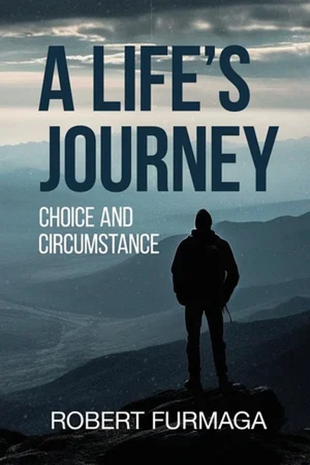A Life's Journey: Choice and Circumstance — front cover