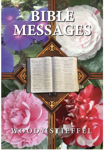 Bible Messages by Woody Stieffel &mdash; front cover