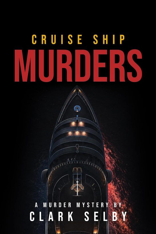 Cruise Ship Murders &mdash; published by Pristine Press & Media