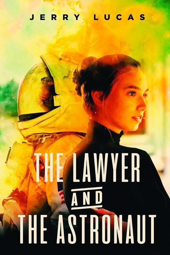 The Lawyer and The Astronaut &mdash; published by Pristine Press & Media