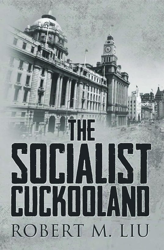 The Socialist Cuckooland — published by Pristine Press & Media